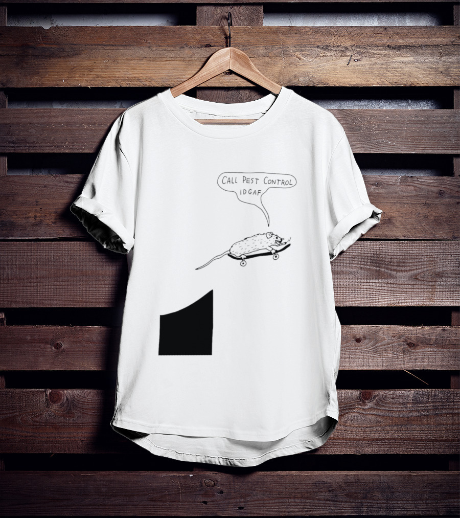 Call Pest Control IDGAF Rat On Skateboard T-Shirt