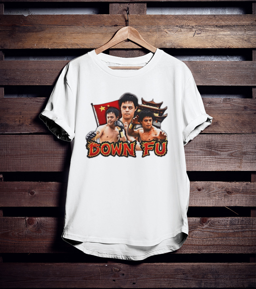 Down Fu Kung Fu China Down Syndrome Martial Arts T-Shirt