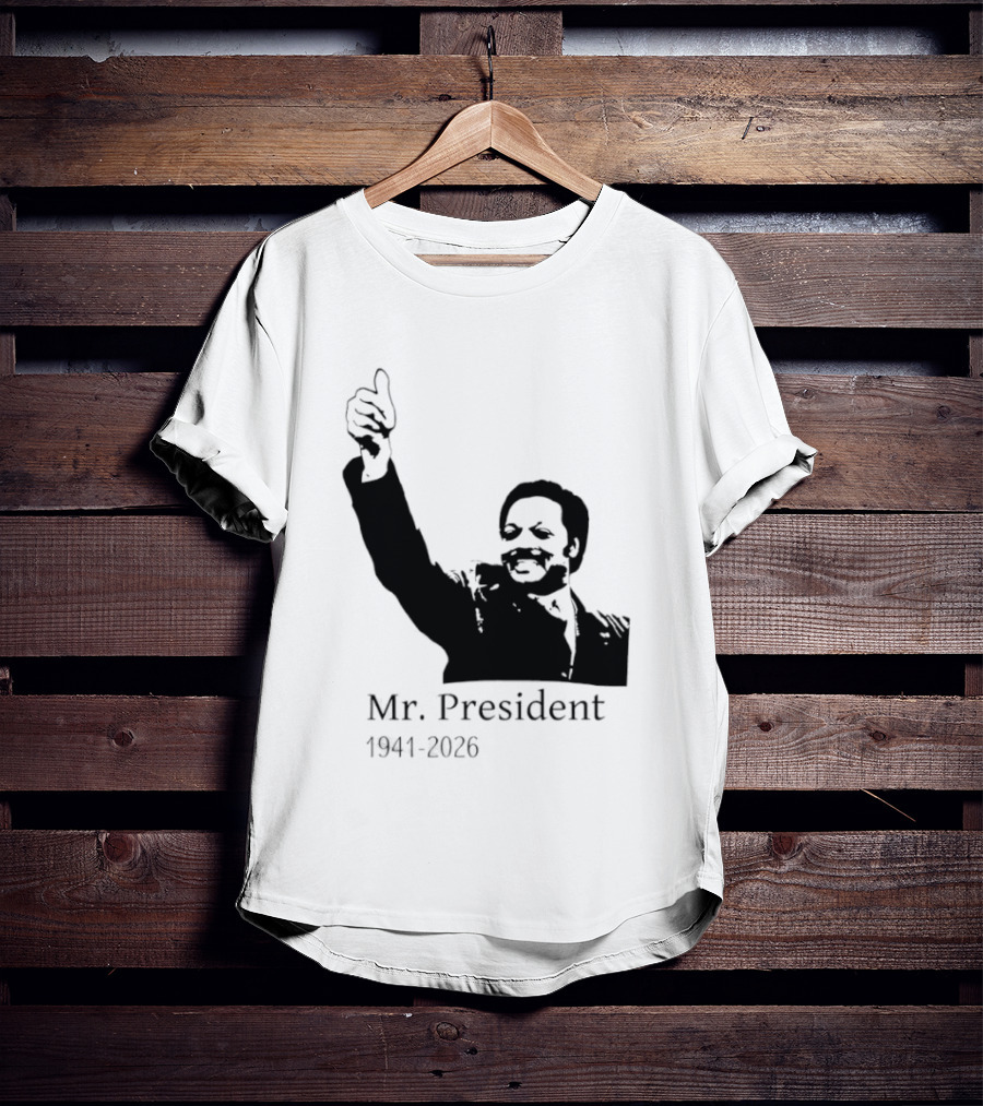 RIP Jesse Jackson Mr. President Memorial 1941 2026 T-Shirt