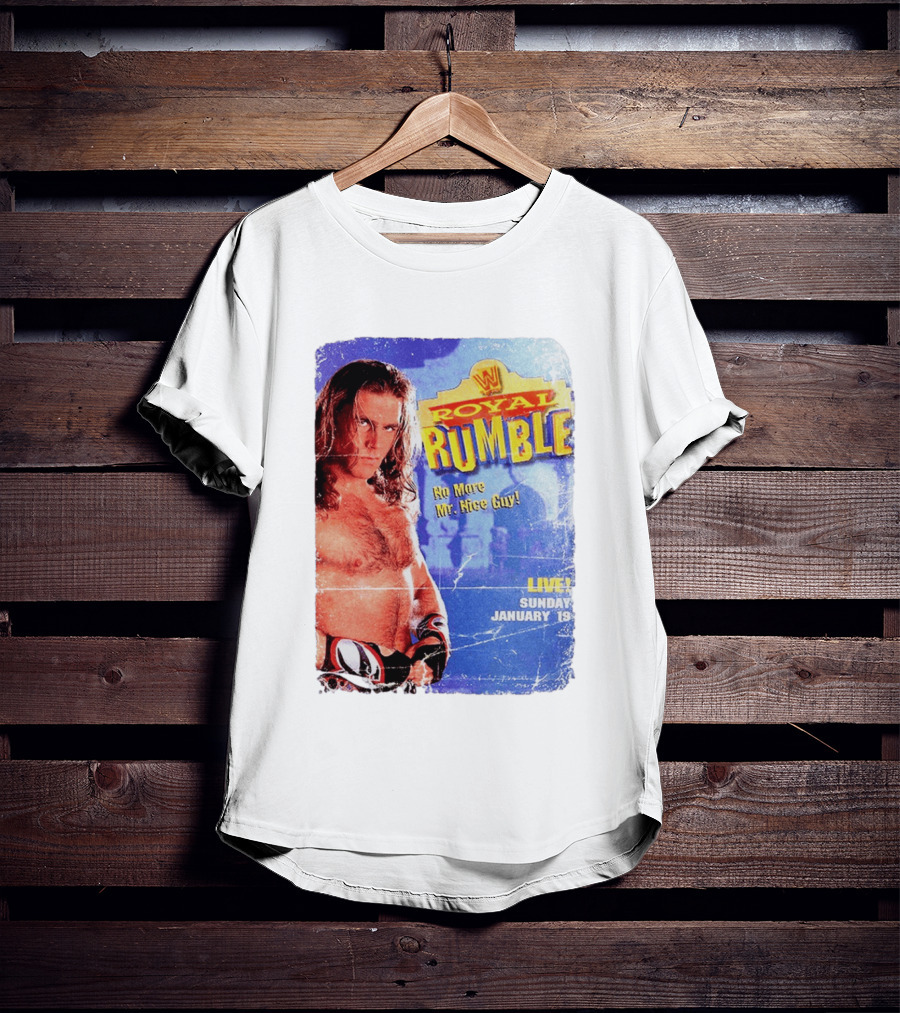 WWF Royal Rumble 1996 No More Mr. Nice Guy Live Sunday January 19 T-Shirt