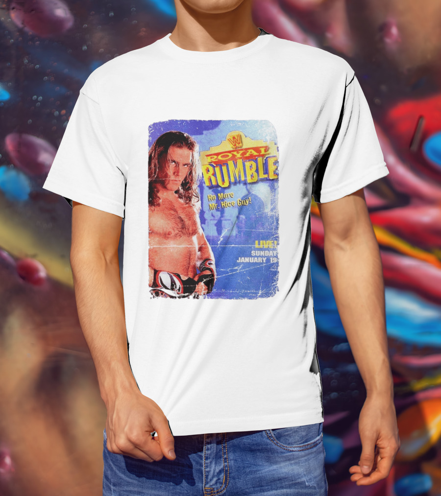 WWF Royal Rumble 1996 No More Mr. Nice Guy Live Sunday January 19 T-Shirt