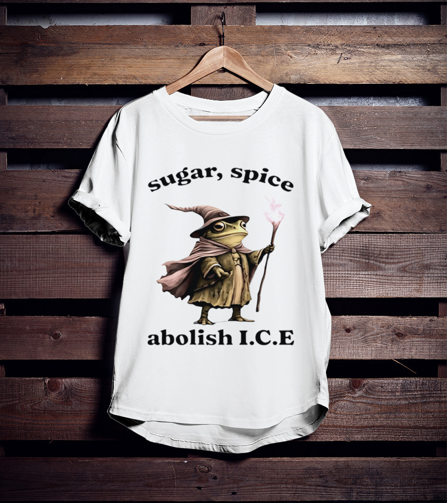 Sugar Spice Wizard Frog Abolish ICE 2026 T-Shirt
