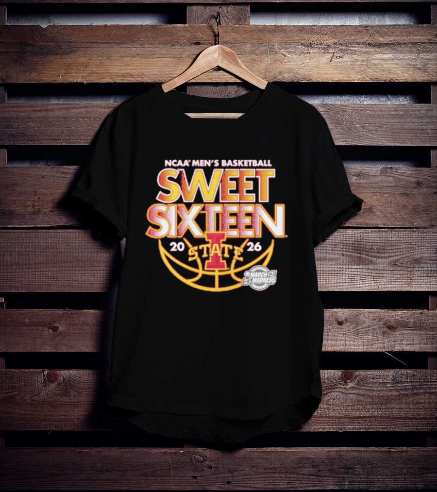 NCAA Men's Basketball Iowa State 2026 Sweet Sixteen March Madness T-Shirt