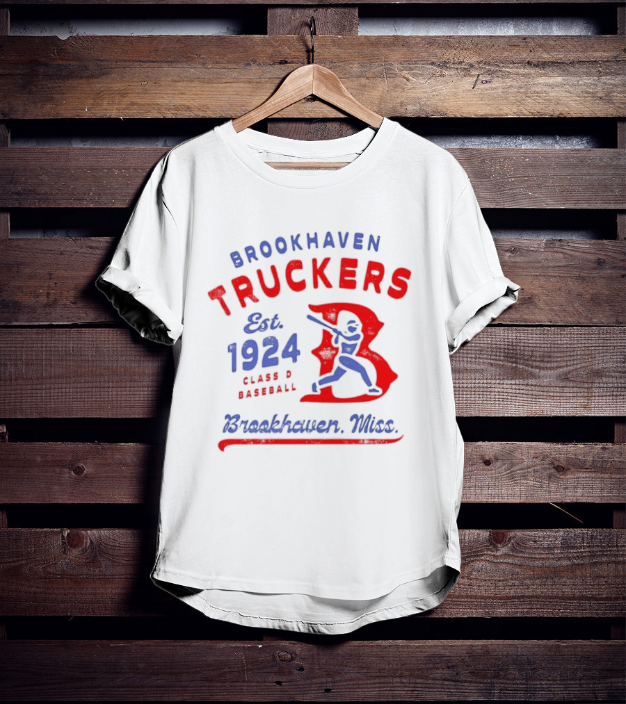 Brookhaven Truckers Est 1924 Class D Baseball Brookhaven Miss T-Shirt