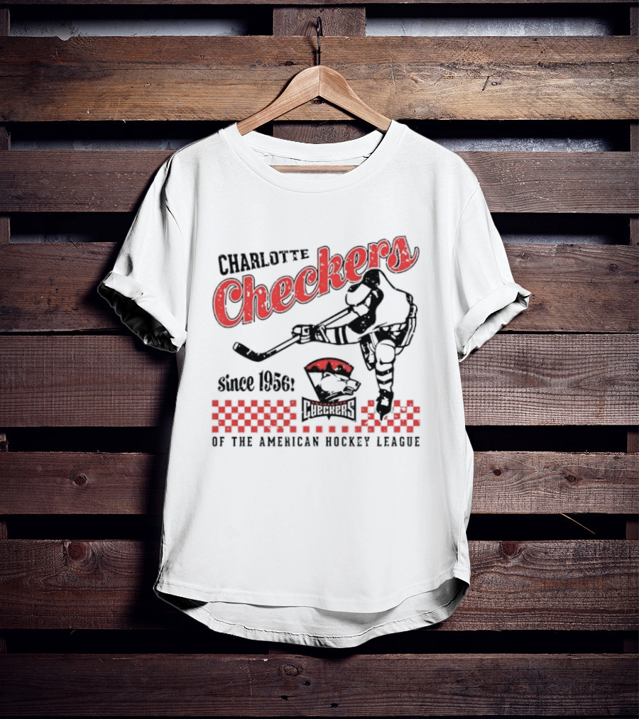 Charlotte Checkers Since 1956 American Hockey League Player And Team T-Shirt