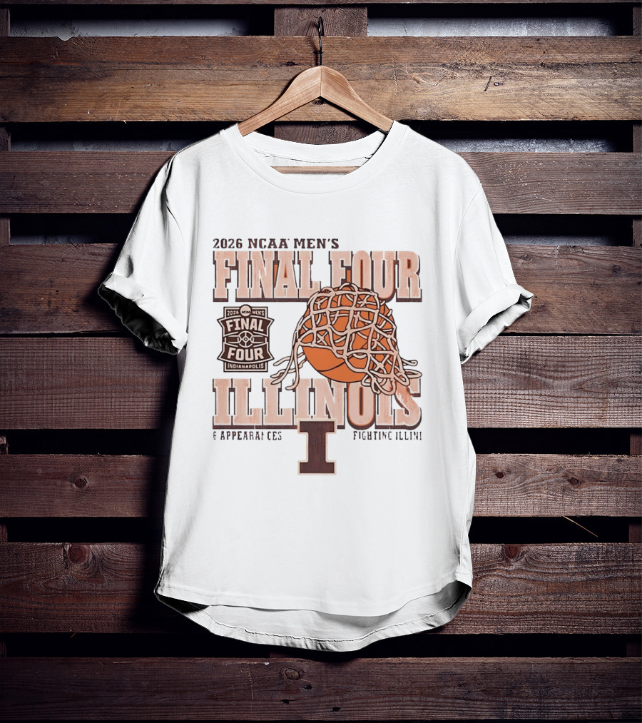 2026 NCAA Men's Final Four Illinois Fighting Illini Basketball 6 Appearances Indianapolis T-Shirt