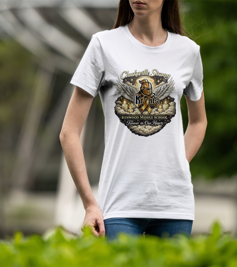 Clarksville Strong Knights Kenwood Middle School Forever In Our Hearts T-Shirt
