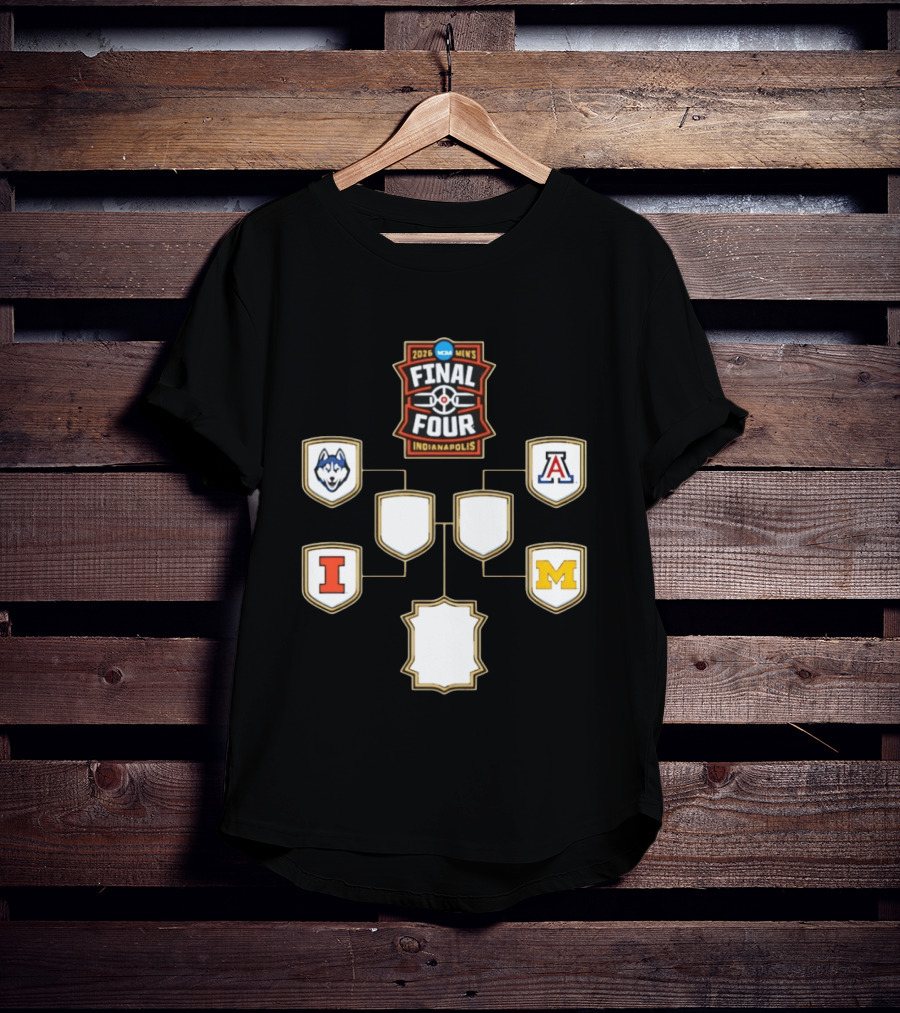 2026 NCAA Men's Final Four Indianapolis UConn Arizona Illinois Michigan Basketball Bracket T-Shirt