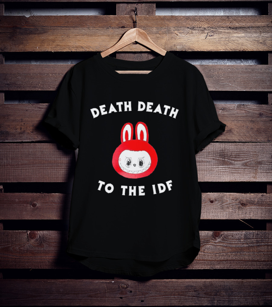 Death Death To The IDF Labubu Head T-Shirt