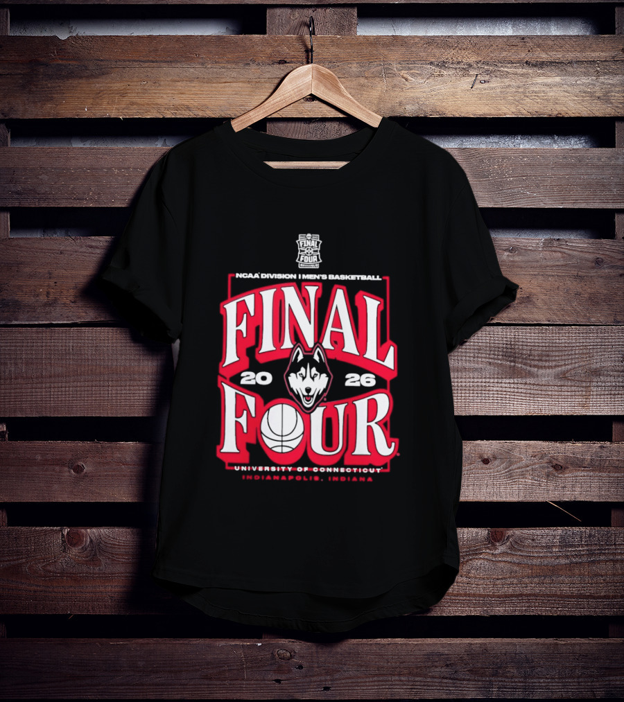 UConn Huskies Final Four 2026 NCAA Men's Basketball Tournament University Of Connecticut Indianapolis T-Shirt