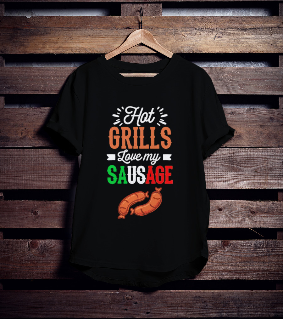 Hot Grills Love My Sausage Italian Flag Colors BBQ T-Shirt