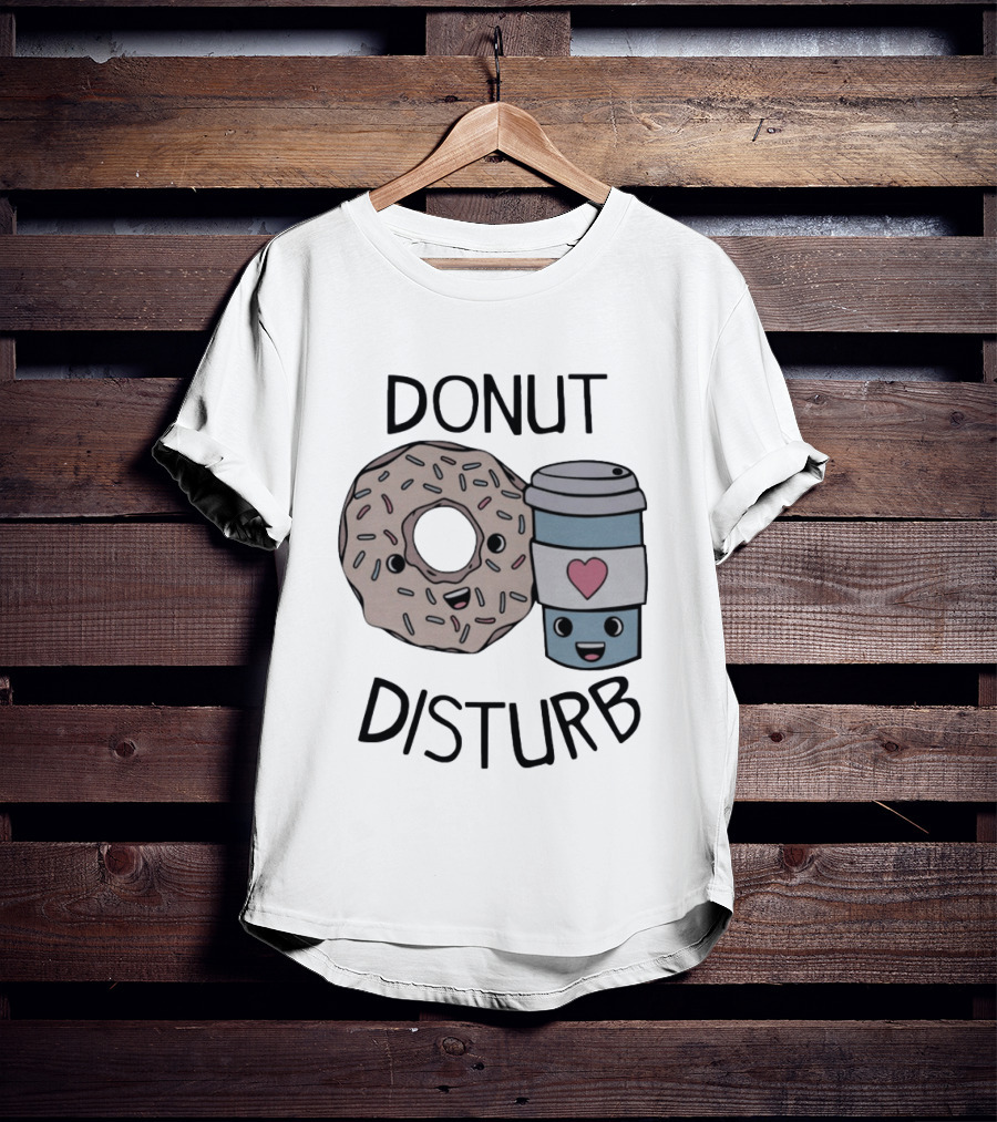 Donut Disturb Cute Coffee And Pastry Cartoon Expression T-Shirt