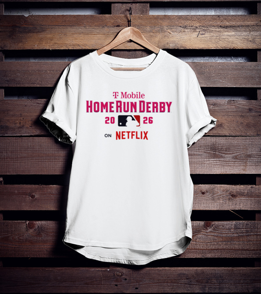 T Mobile Home Run Derby 2026 On Netflix MLB T-Shirt