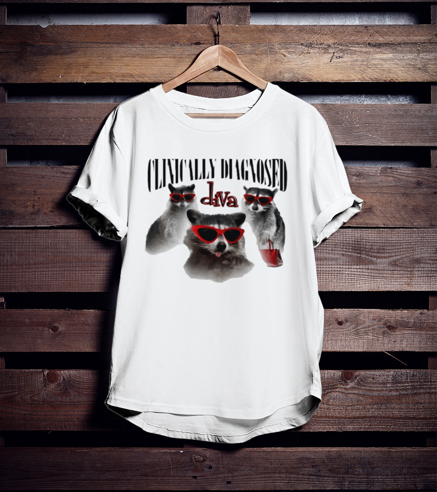 Clinically Diagnosed Diva Raccoon With Sunglasses And Handbag T-Shirt