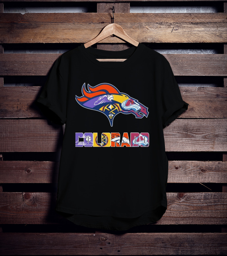Denver Broncos Colorado Rockies Nuggets Avalanche Sports Fan Gear T-Shirt
