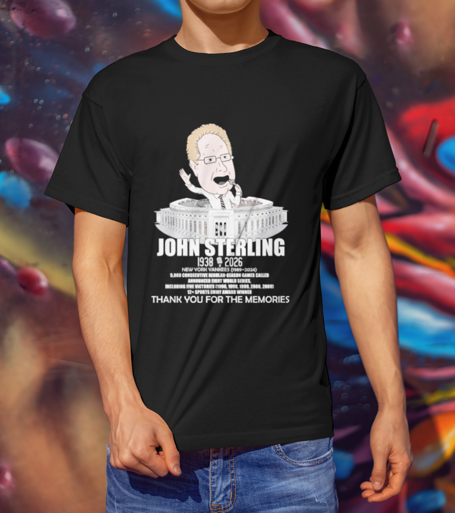 John Sterling New York Yankees 1938 2026 Thank You For The Memories Stadium T-Shirt