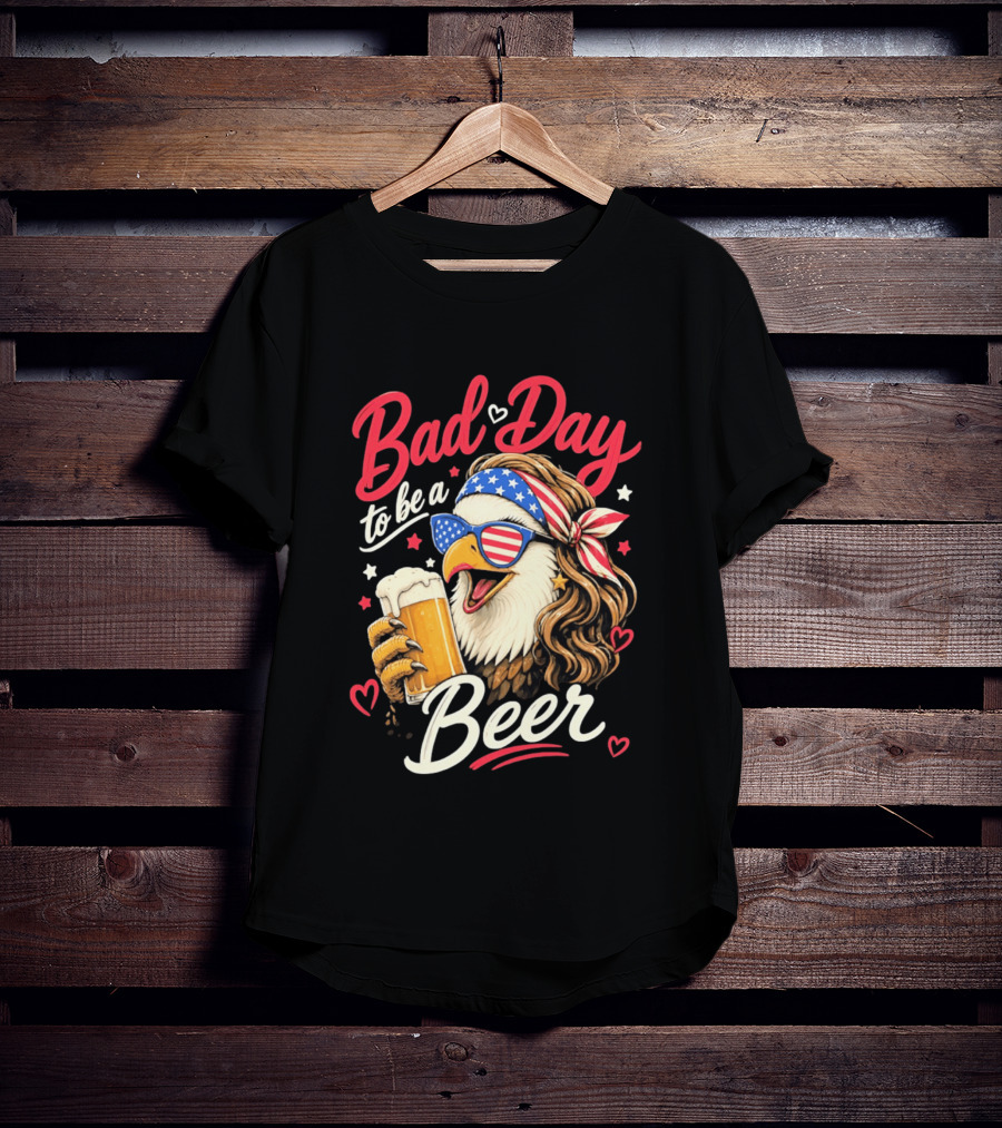Bad Day To Be A Beer Patriotic Bald Eagle With American Flag Bandana And Heart Accents T-Shirt