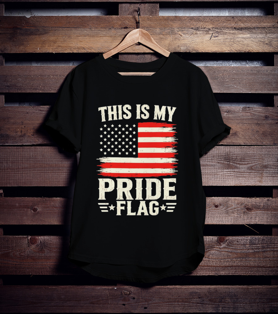 This Is My Pride Flag American Flag Stars And Stripes T-Shirt