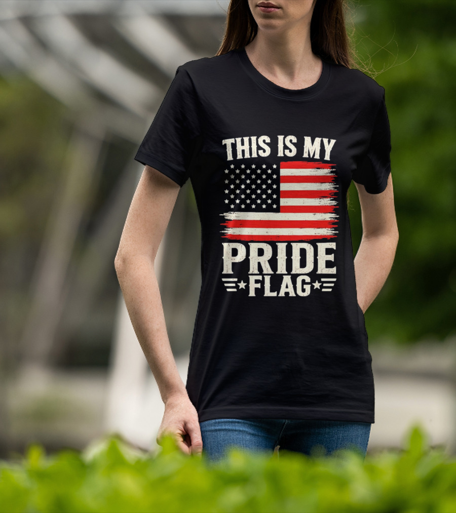 This Is My Pride Flag American Flag Stars And Stripes T-Shirt