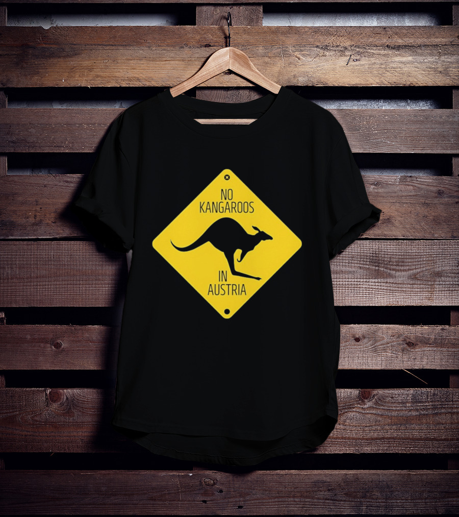 No Kangaroos In Austria Humorous Yellow Sign T-Shirt