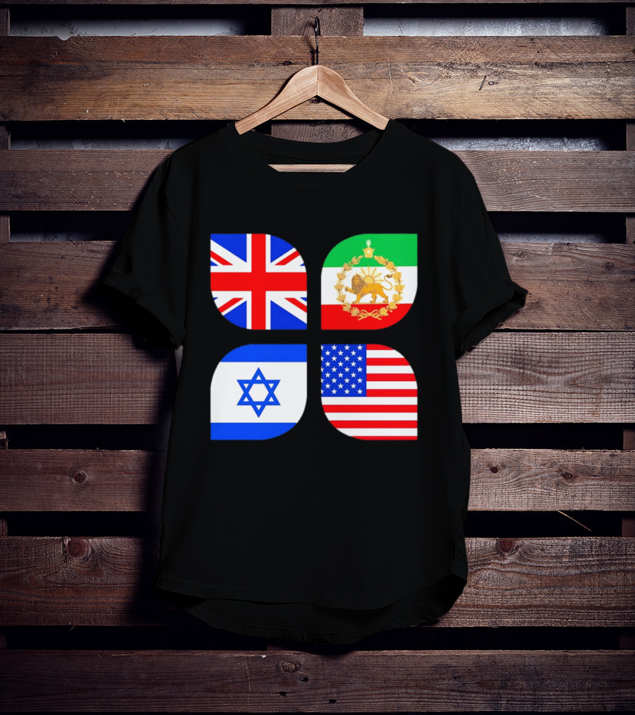 Union Jack British Flag Iranian Lion Israel Star USA Stars And Stripes Flags T-Shirt