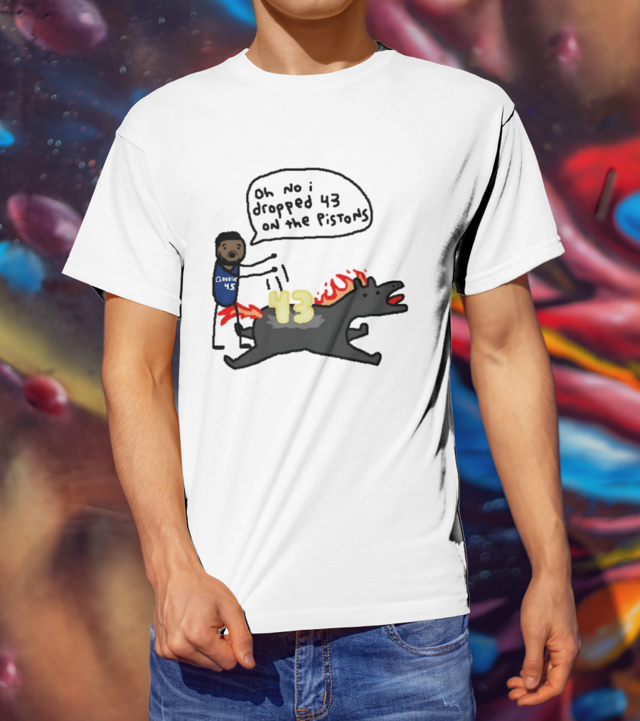 Donovan Mitchell Cleveland Cavaliers Oh No I Dropped 43 On The Pistons Fantasy T-Shirt
