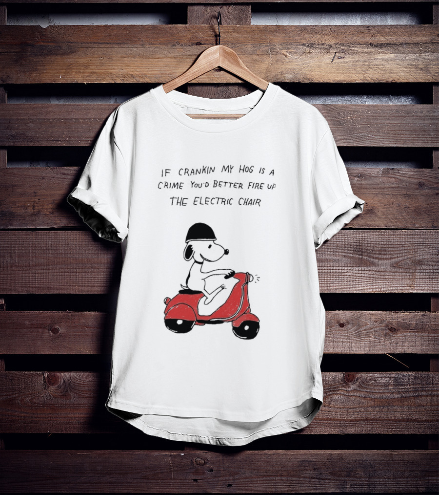 Snoopy Driving Red Motor Crankin My Hog Crime Electric Chair T-Shirt