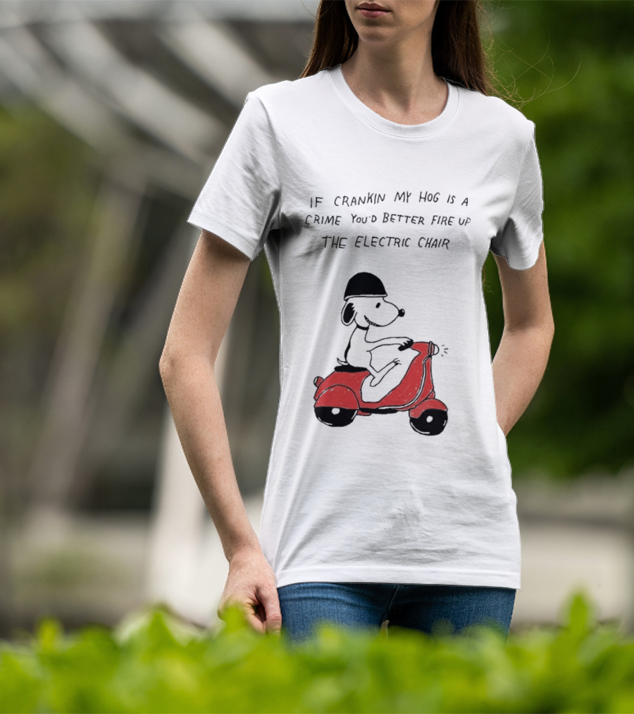 Snoopy Driving Red Motor Crankin My Hog Crime Electric Chair T-Shirt