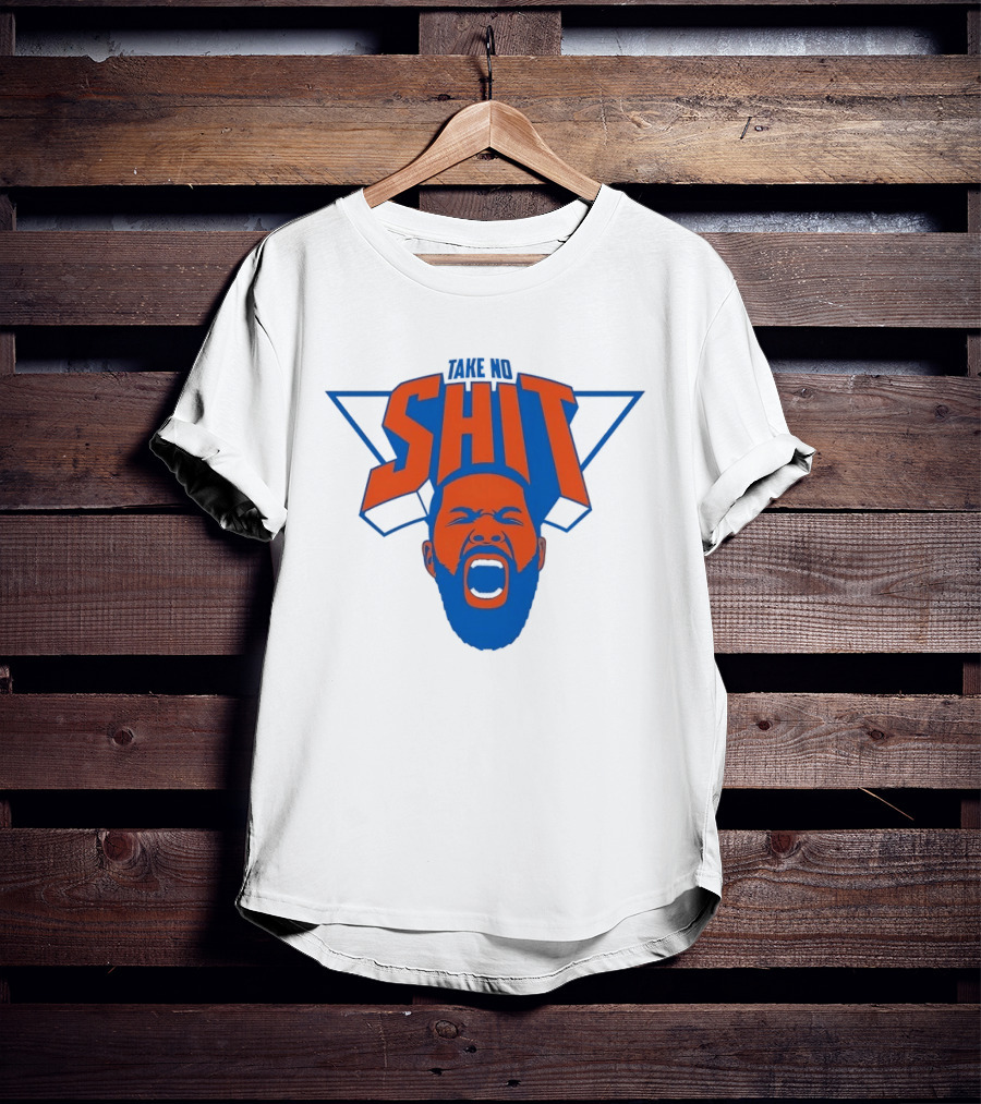 Karl Anthony Towns New York Knicks Take No Shit Knicks T-Shirt