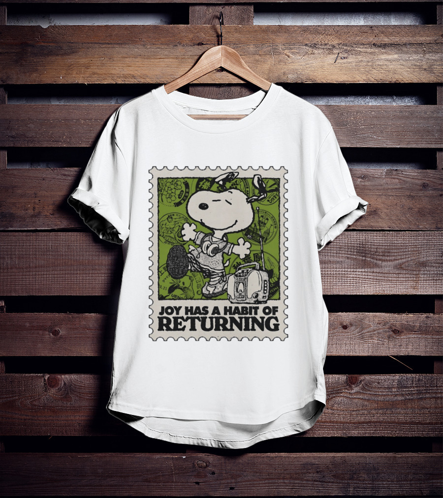 Snoopy Headphones Streetwear Joy Has A Habit Of Returning T-Shirt