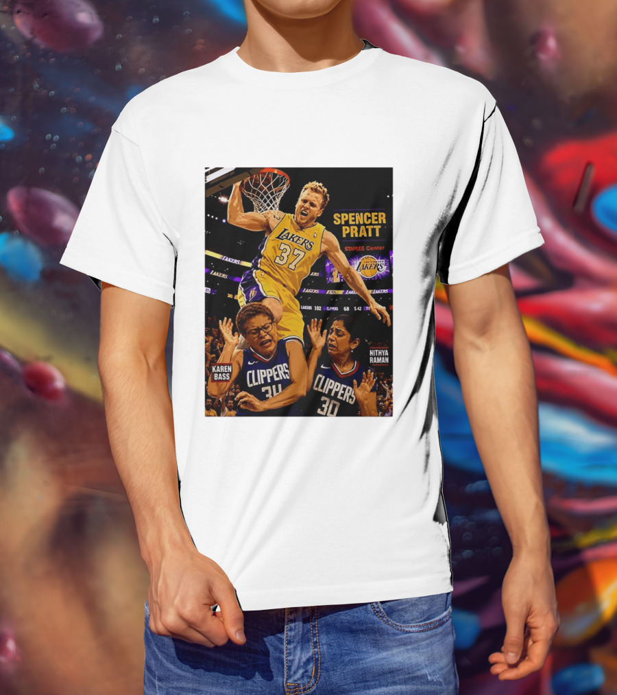 Los Angeles Lakers Spencer Pratt Dunks Staples Center Clippers Karen Bass Nithya Raman T-Shirt