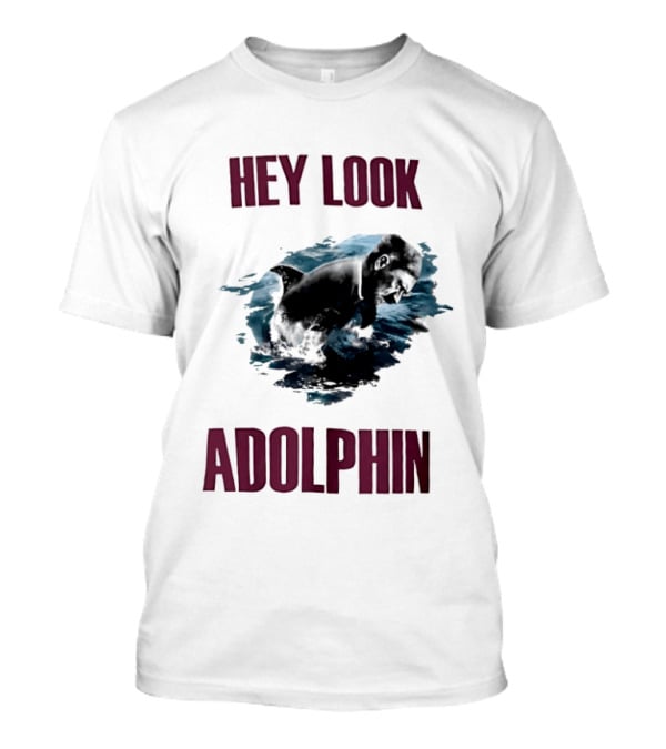 Hey Look Adolphin Clever Visual Wordplay Concept T-Shirt