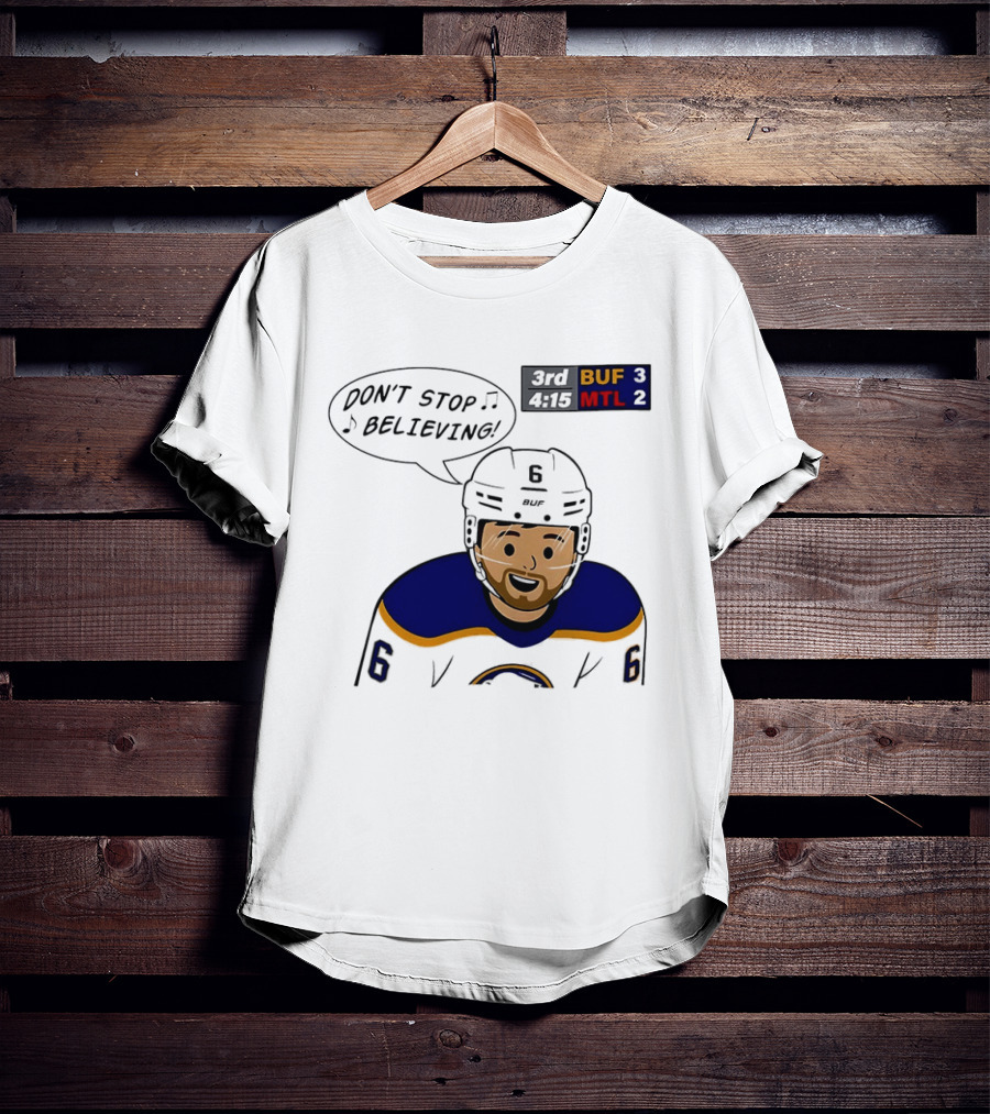 Zach Benson Don't Stop Believin Buffalo Sabres 3 MTL 2 Hockey T-Shirt