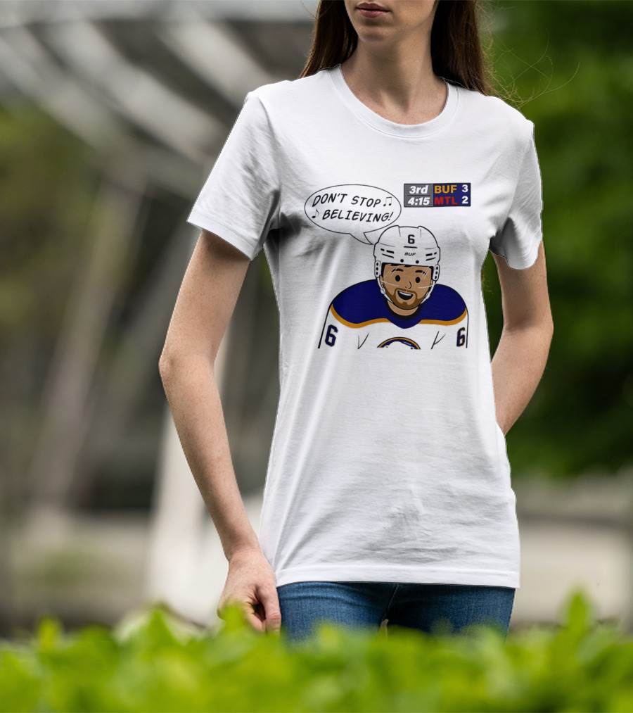 Zach Benson Don't Stop Believin Buffalo Sabres 3 MTL 2 Hockey T-Shirt