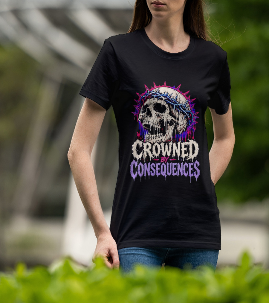 Crowned By Consequences Dark Skull Gothic Horror T-Shirt