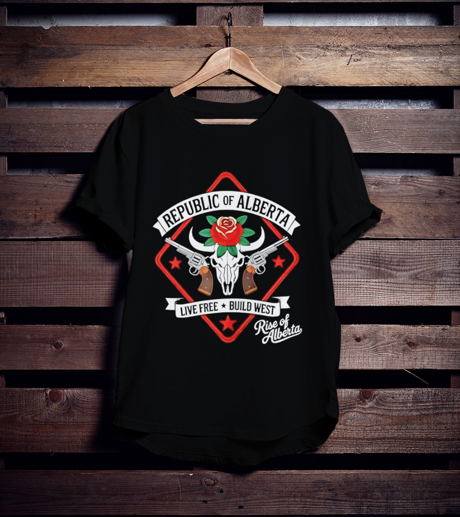 Republic Of Alberta Live Free Build West Gunslinger Rise Of Alberta T-Shirt
