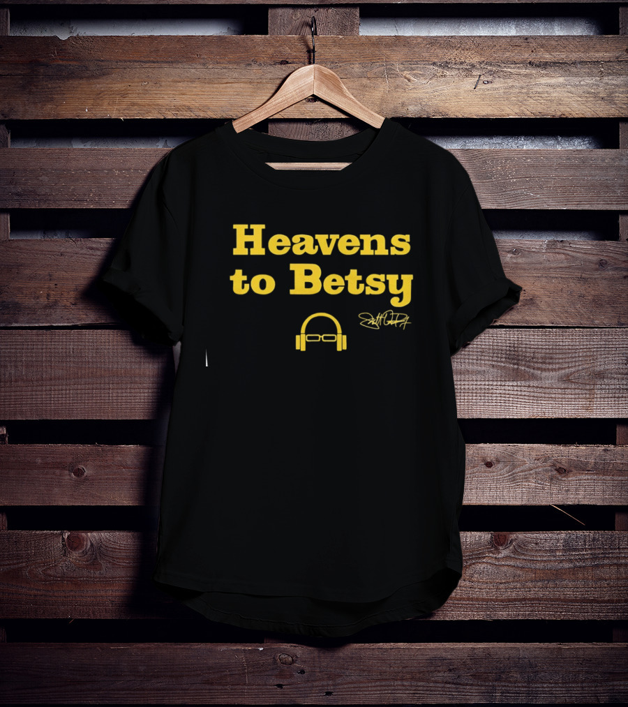 Heavens To Betsy Scott Van Pelt Signature Glasses And Headphones T-Shirt