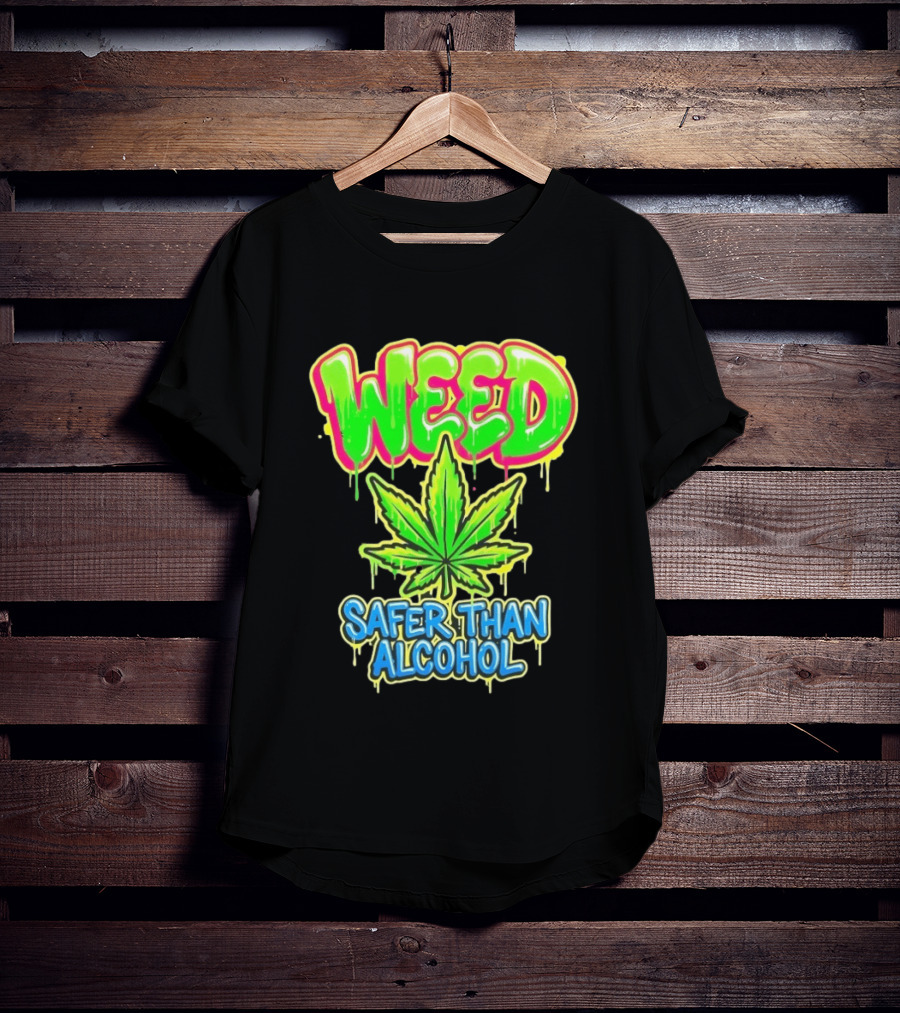 Weed Safer Than Alcohol Leaf Bright Graffiti T-Shirt