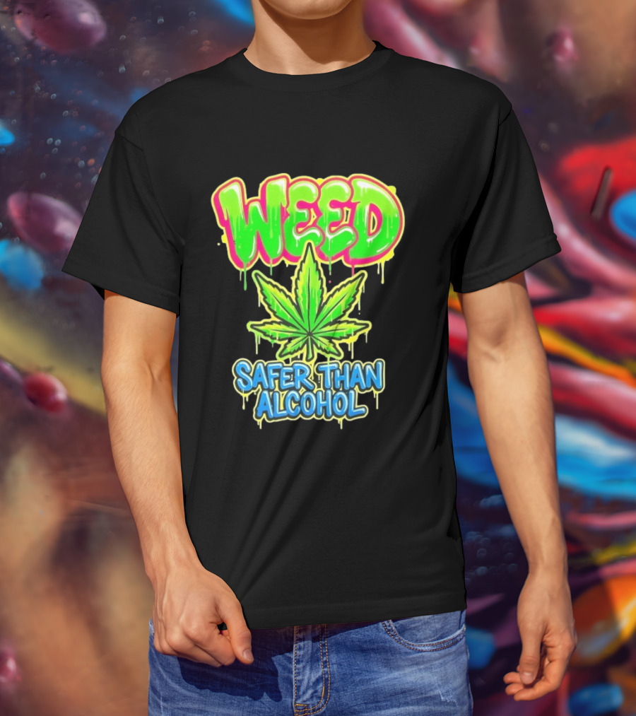 Weed Safer Than Alcohol Leaf Bright Graffiti T-Shirt
