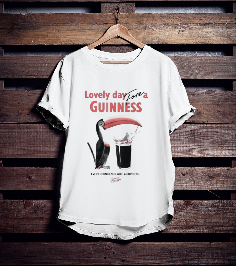 Lovely Day For A Guinness Every Round Ends With A Guinness Toucan Glass T-Shirt