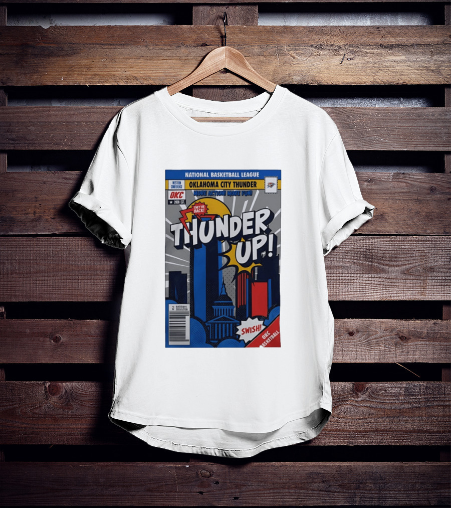 National Basketball League Oklahoma City Thunder Up Comic Swish They're Back OKC Basketball T-Shirt