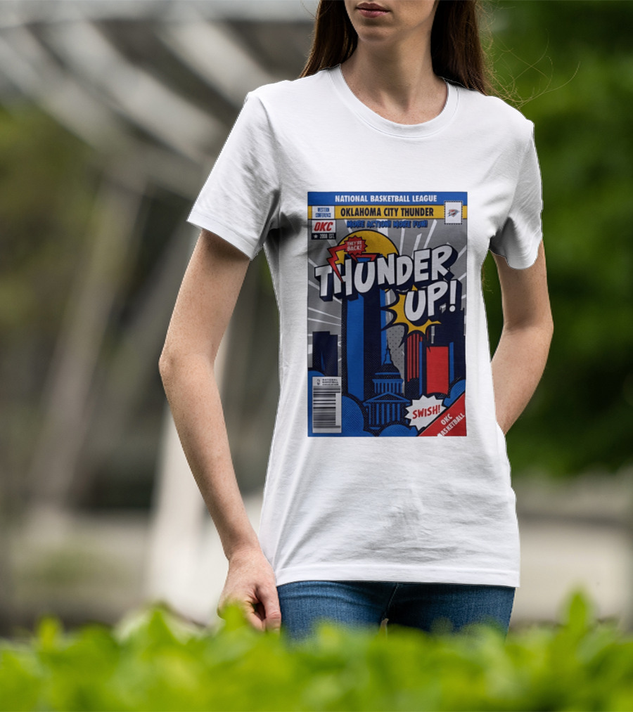 National Basketball League Oklahoma City Thunder Up Comic Swish They're Back OKC Basketball T-Shirt