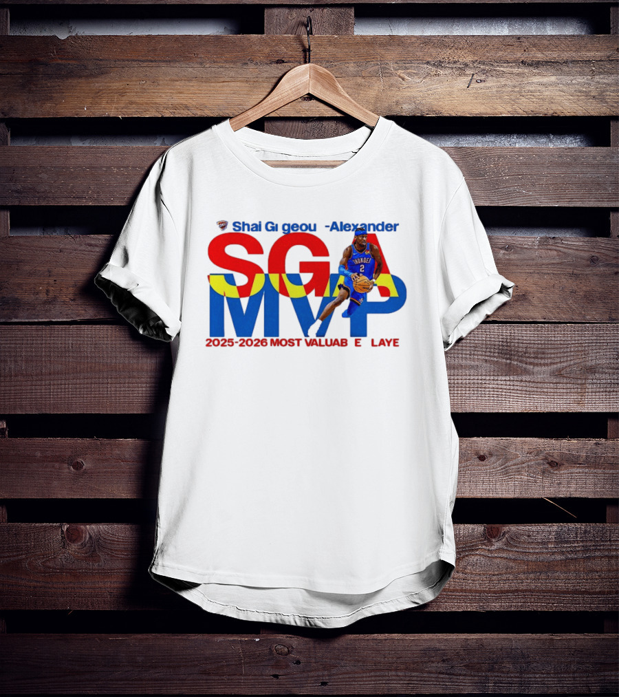 Shai Gilgeous Alexander SGA MVP 2025 2026 Most Valuable Player Oklahoma City Thunder T-Shirt