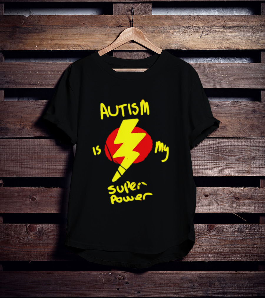 Autism Is My Super Power Lightning Bolt T-Shirt