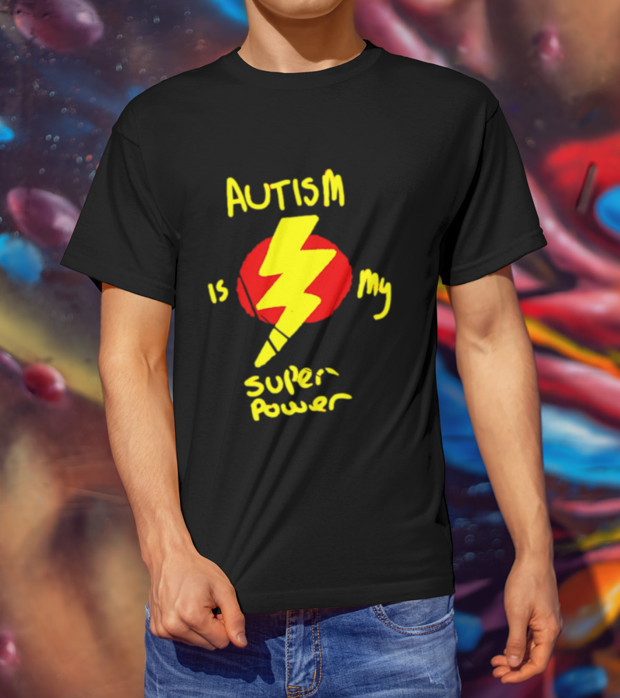 Autism Is My Super Power Lightning Bolt T-Shirt