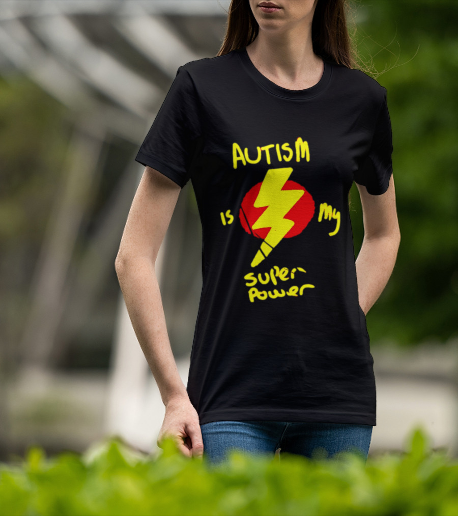 Autism Is My Super Power Lightning Bolt T-Shirt