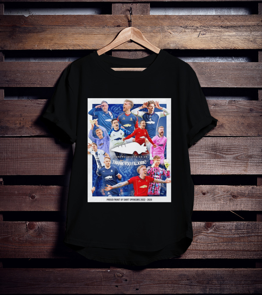 Crunchycarrots.co.uk Thank You Falkirk FC Proud Front Of Sponsors 2022 2026 T-Shirt