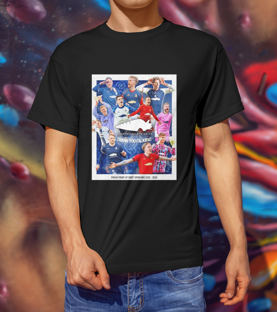 Crunchycarrots.co.uk Thank You Falkirk FC Proud Front Of Sponsors 2022 2026 T-Shirt