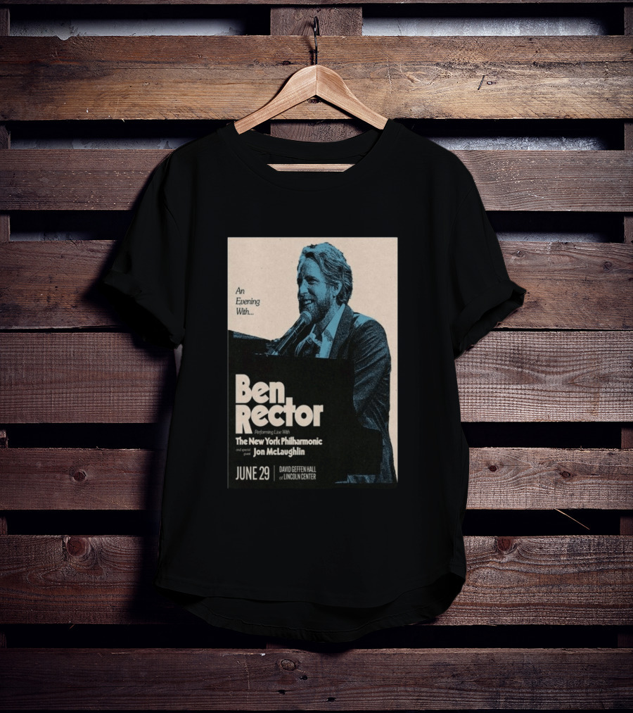 An Evening With Ben Rector The New York Philharmonic Jon McLaughlin June 29 David Geffen Hall Lincoln Center T-Shirt