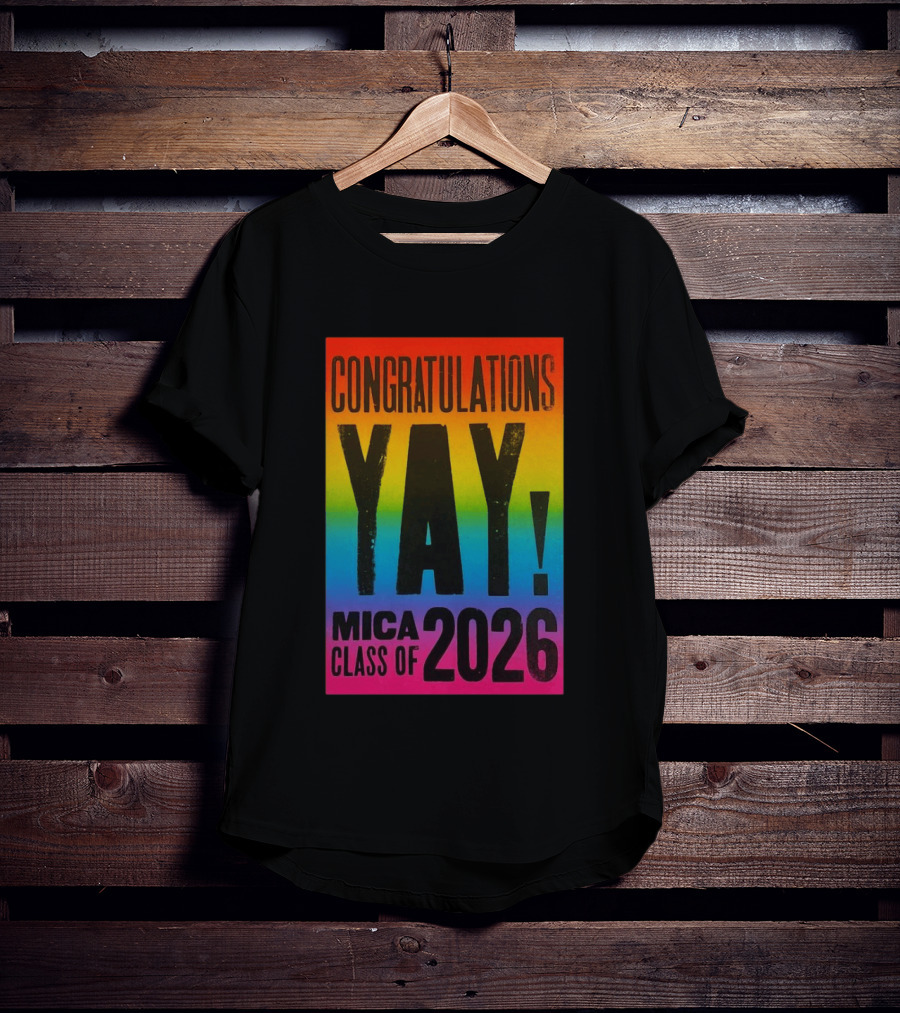 Congratulations Yay Mica Class Of 2026 Rainbow T-Shirt